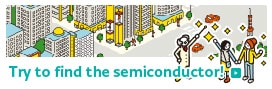 Try to find the semiconductor!